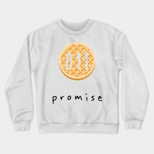 promise Crewneck Sweatshirt